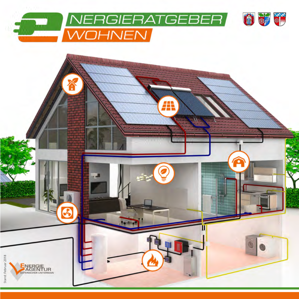 Energieratgeber Wohnen“ Liefert Ihnen Antworten Auf Die Wichtigsten Fragestellun- Gen Beim Thema Bauen Und Sanieren