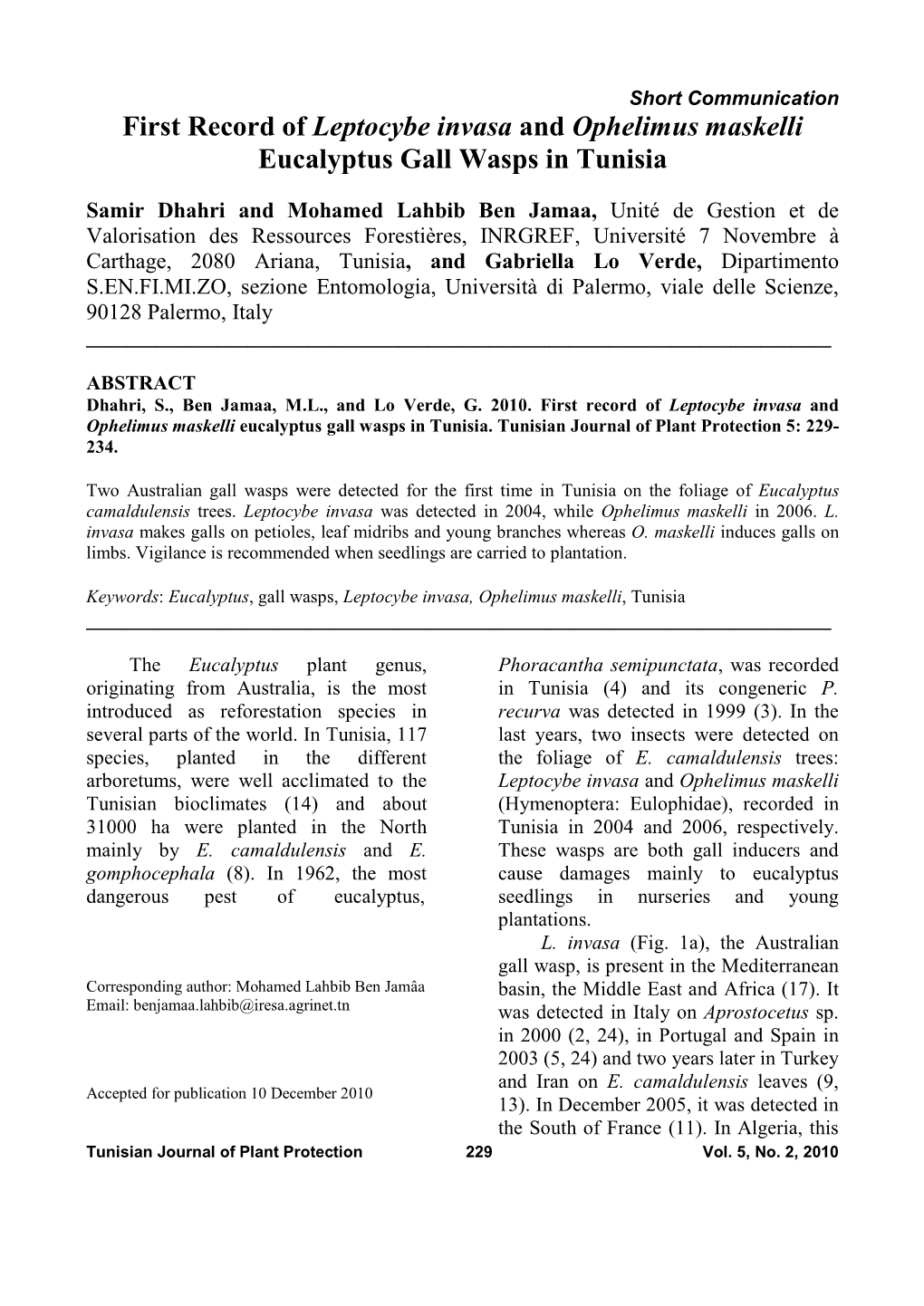 First Record of Leptocybe Invasa and Ophelimus Maskelli Eucalyptus Gall Wasps in Tunisia