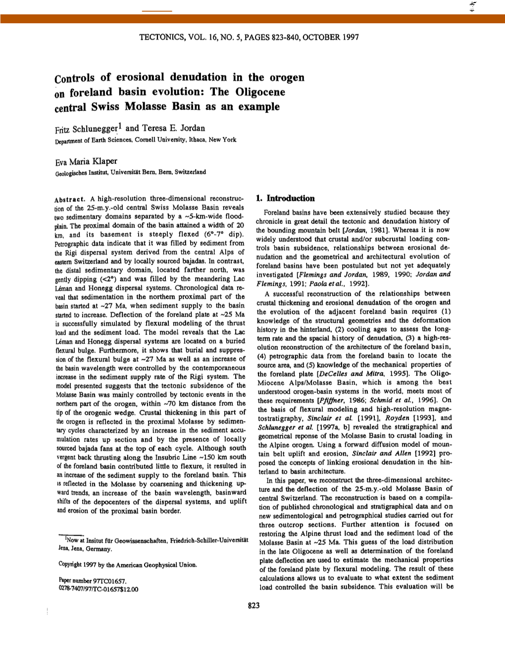 The Oligocene Central Swiss Molasse Basin As an Example Fritzschlunegg Erl and Teresa E