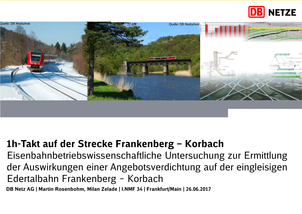 1H-Takt Auf Der Strecke Frankenberg – Korbach