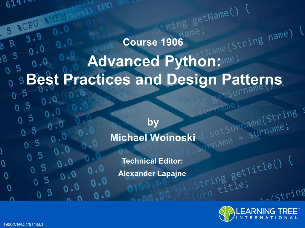 Advanced Python: Best Practices and Design Patterns