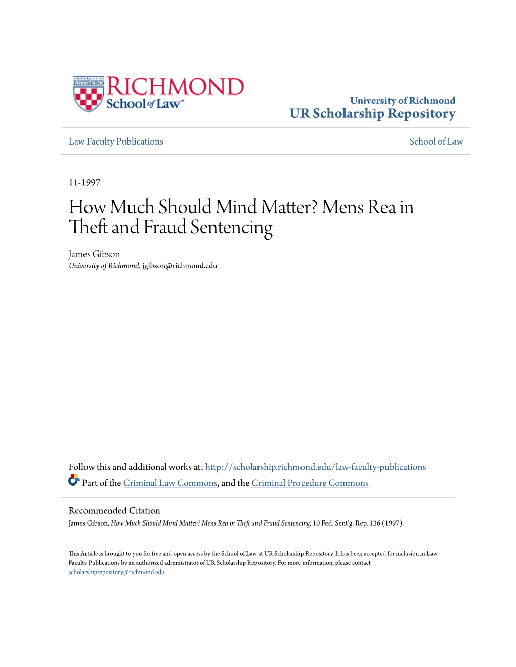 How Much Should Mind Matter? Mens Rea in Theft and Fraud Sentencing