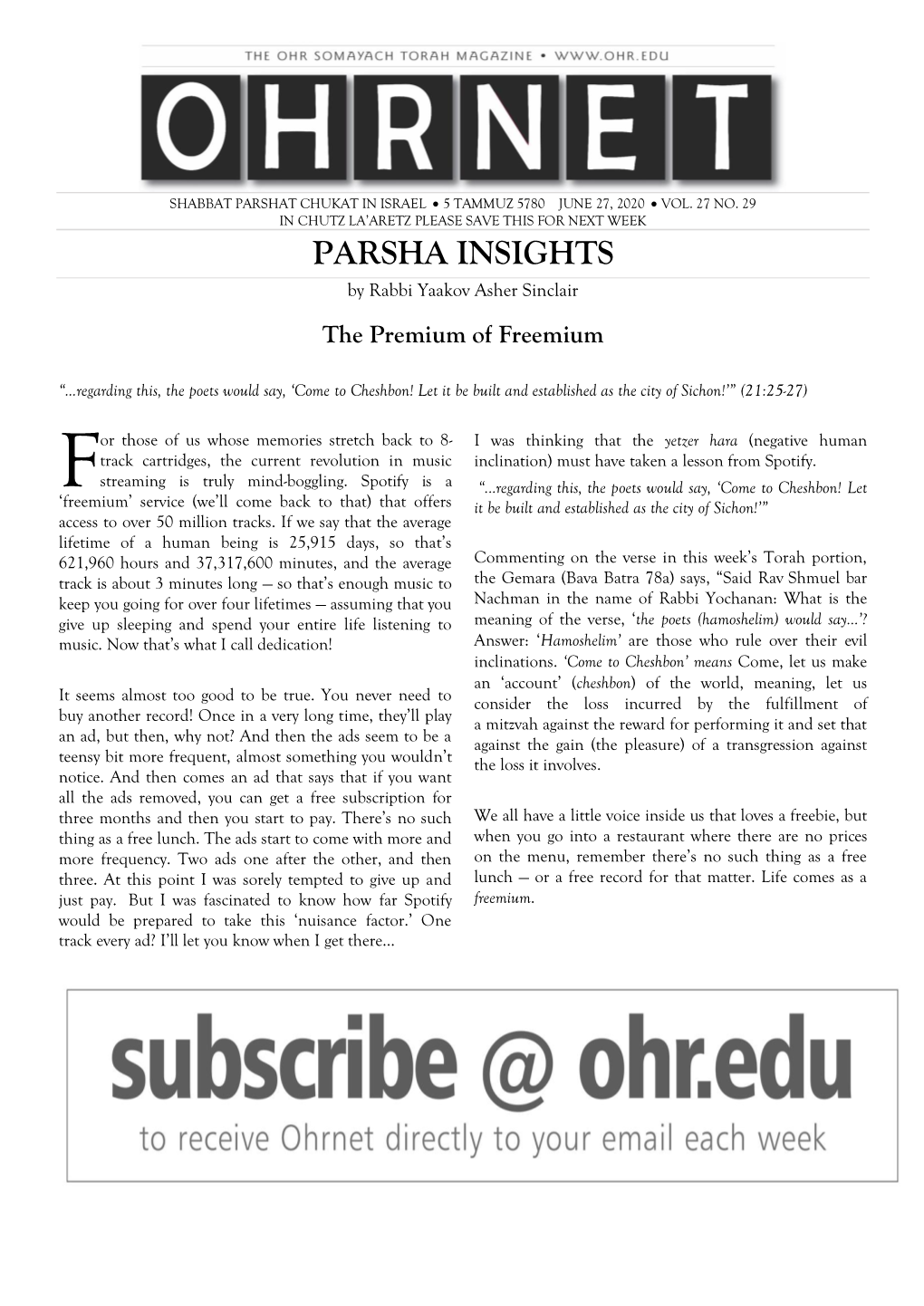 PARSHA INSIGHTS by Rabbi Yaakov Asher Sinclair the Premium of Freemium