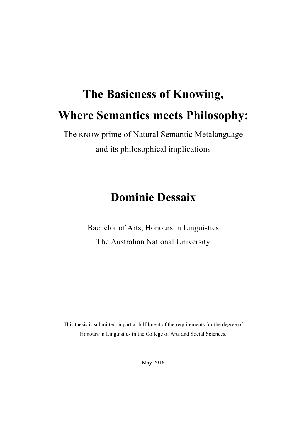 The Basicness of Knowing, Where Semantics Meets Philosophy