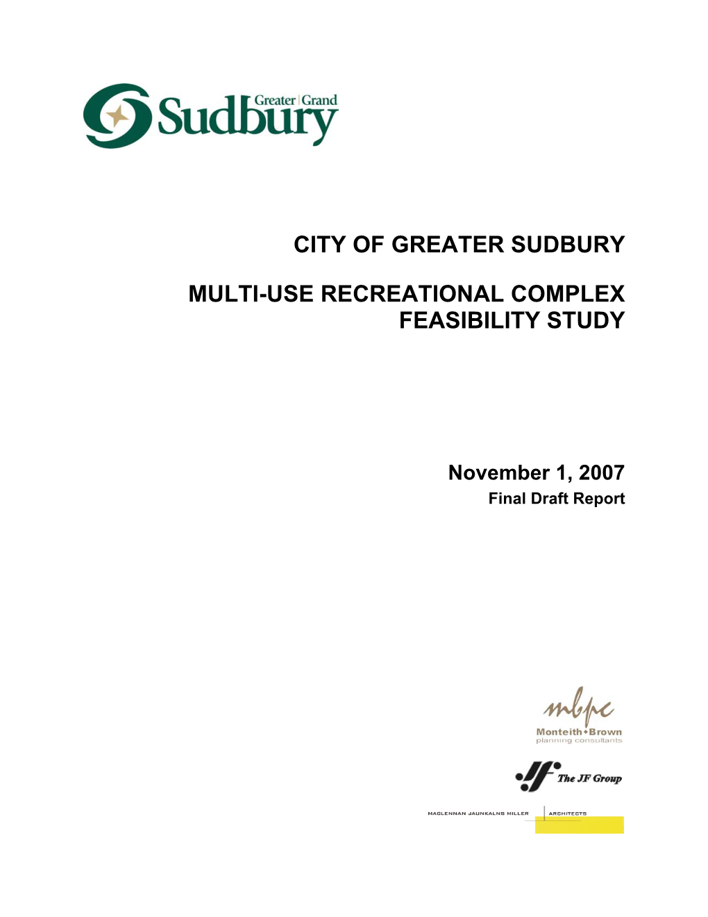 City of Greater Sudbury Multi-Use Recreational Complex