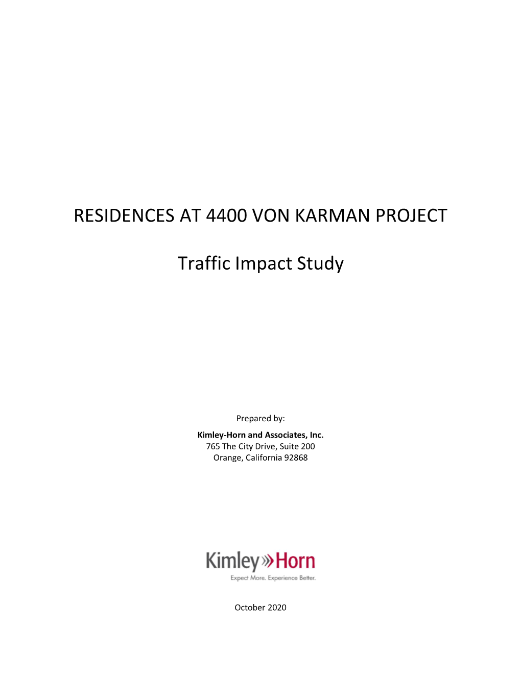 RESIDENCES at 4400 VON KARMAN PROJECT Traffic Impact