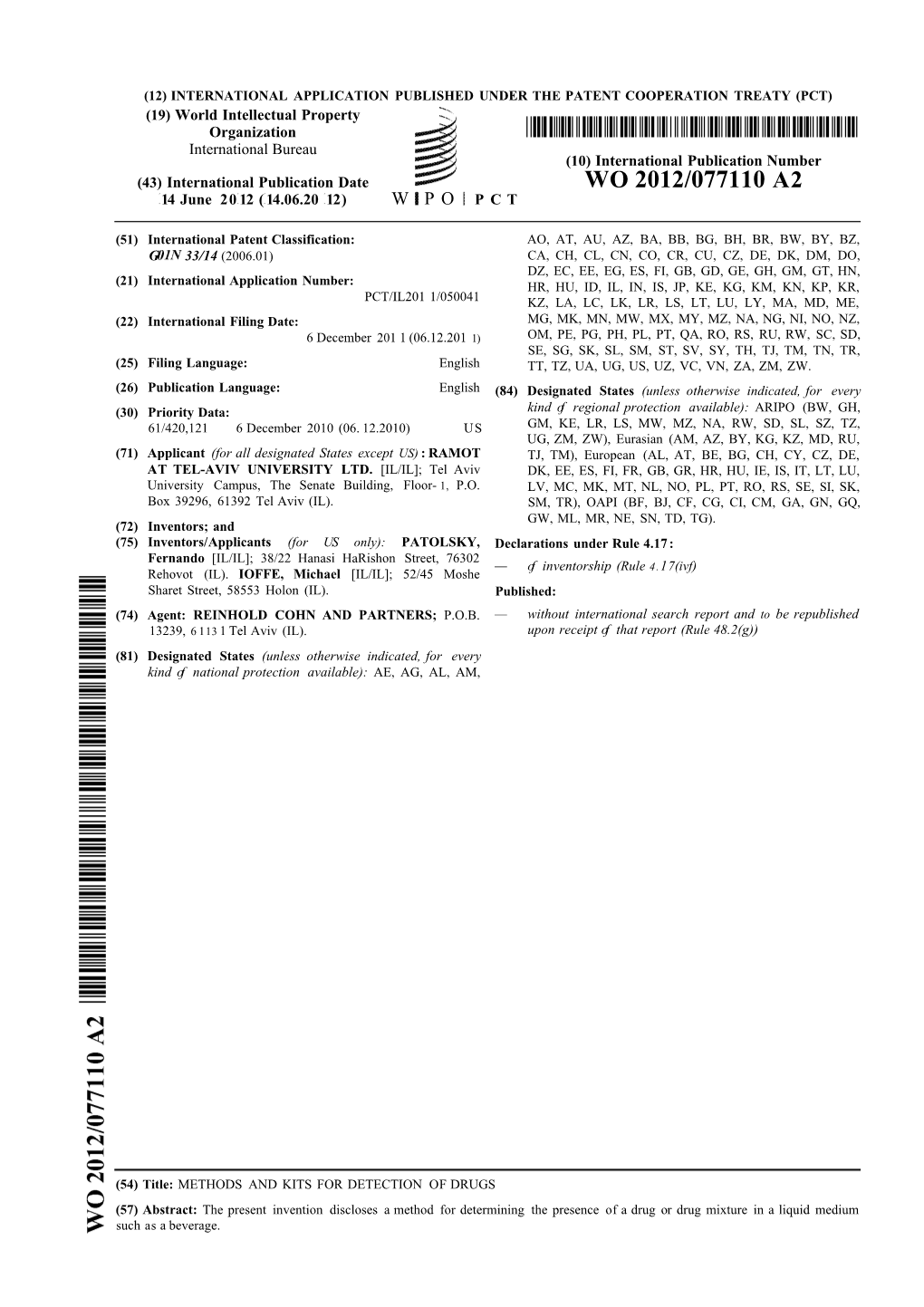 WO 2012/077110 A2 14 June 20 12 ( 14.06.20 12) W P O P C T