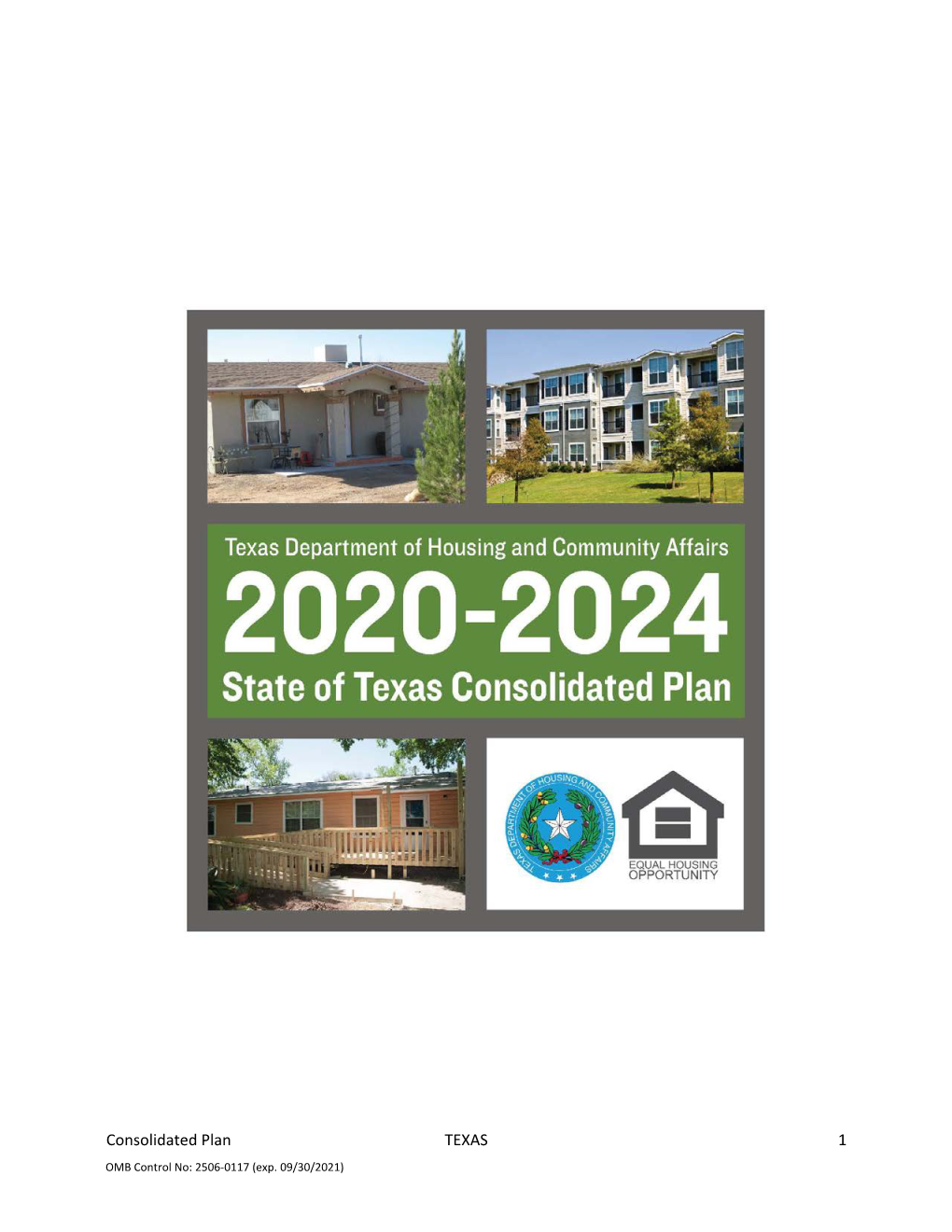 2020-2024 State of Texas Consolidated Plan (Plan) Governs Five Programs Funded by the U.S