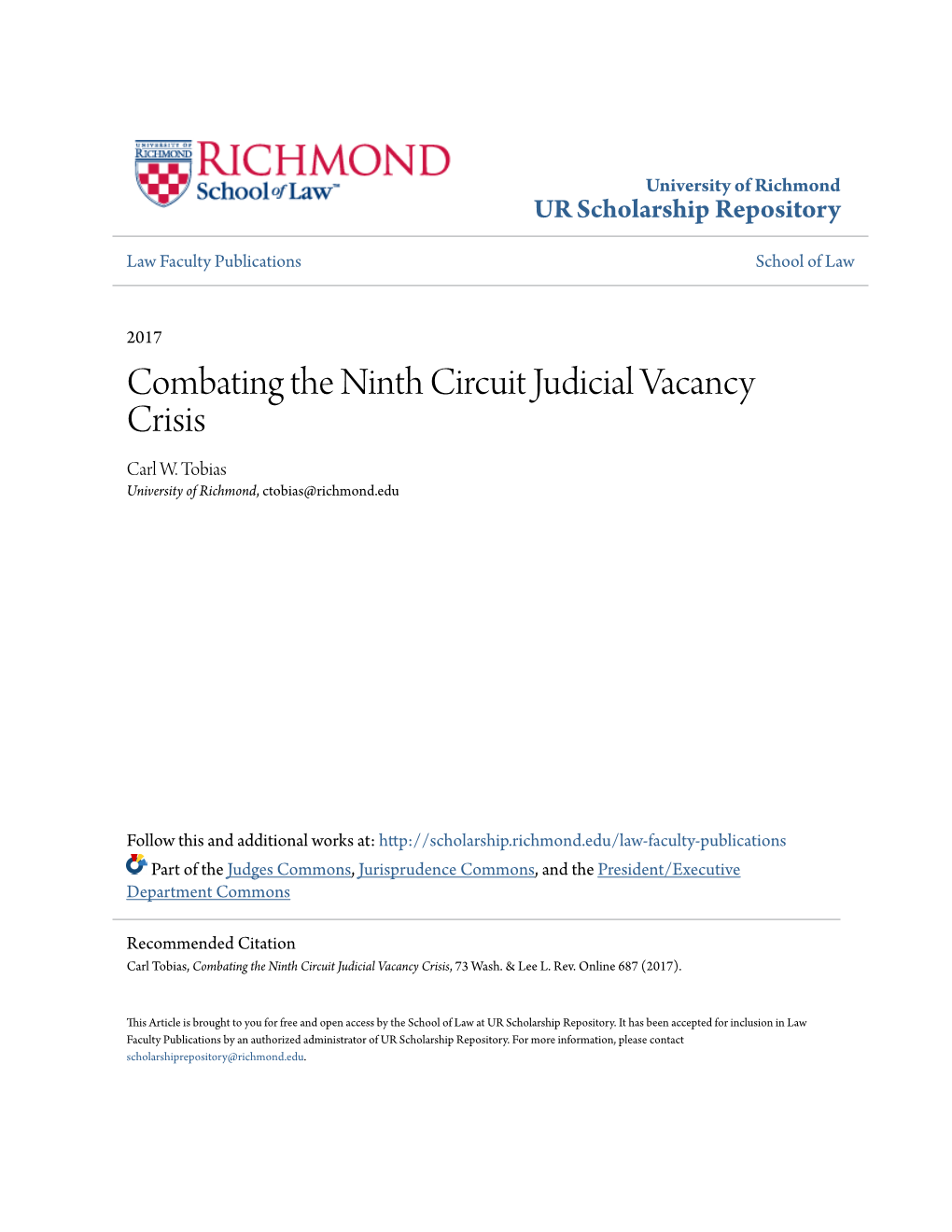 Combating the Ninth Circuit Judicial Vacancy Crisis Carl W