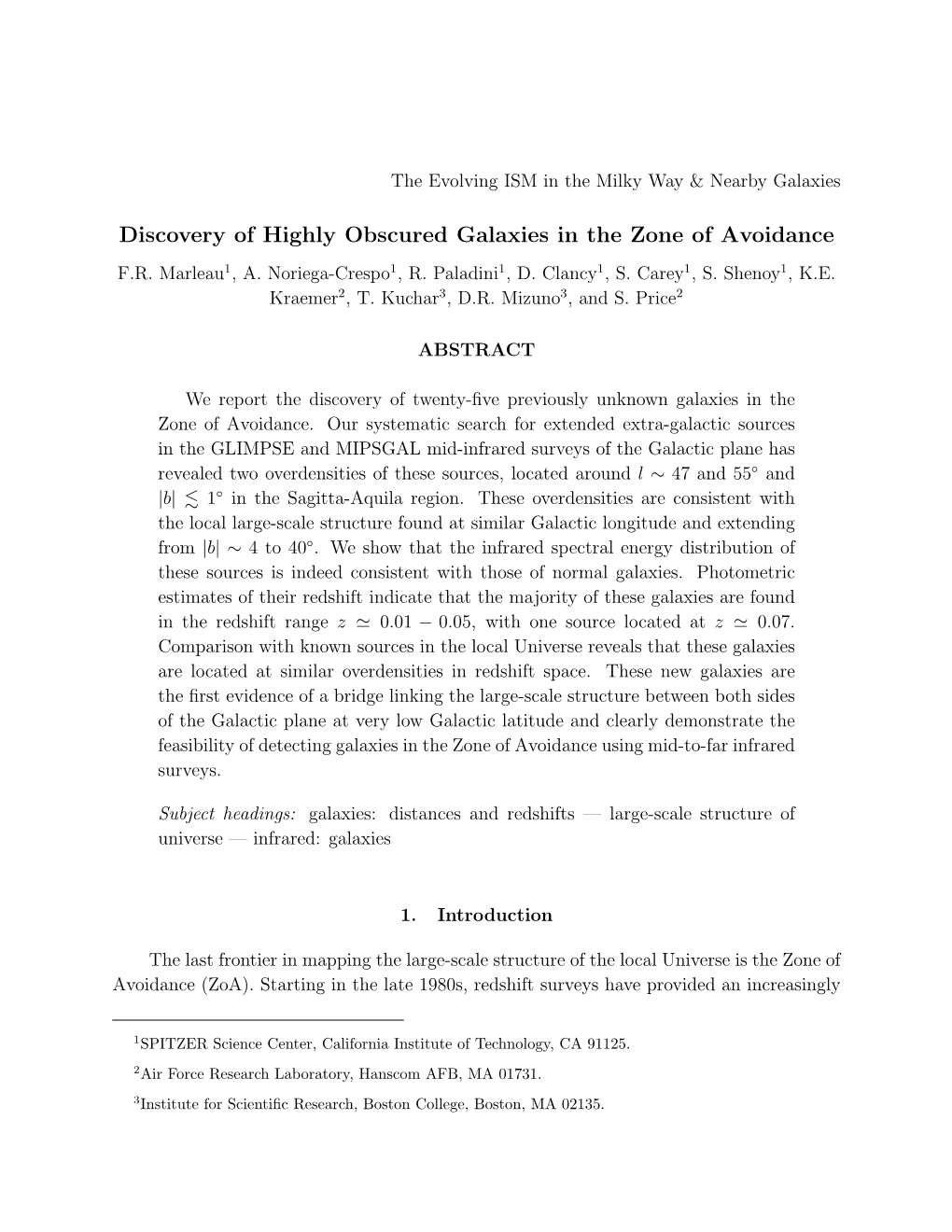 Discovery of Highly Obscured Galaxies in the Zone of Avoidance F.R