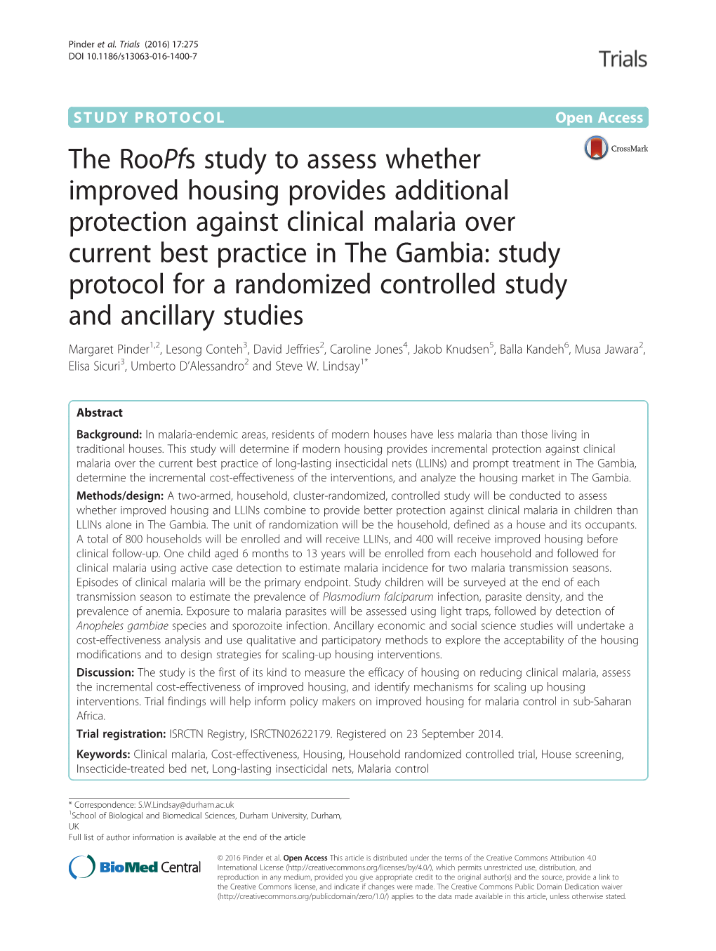 The Roopfs Study to Assess Whether Improved Housing Provides