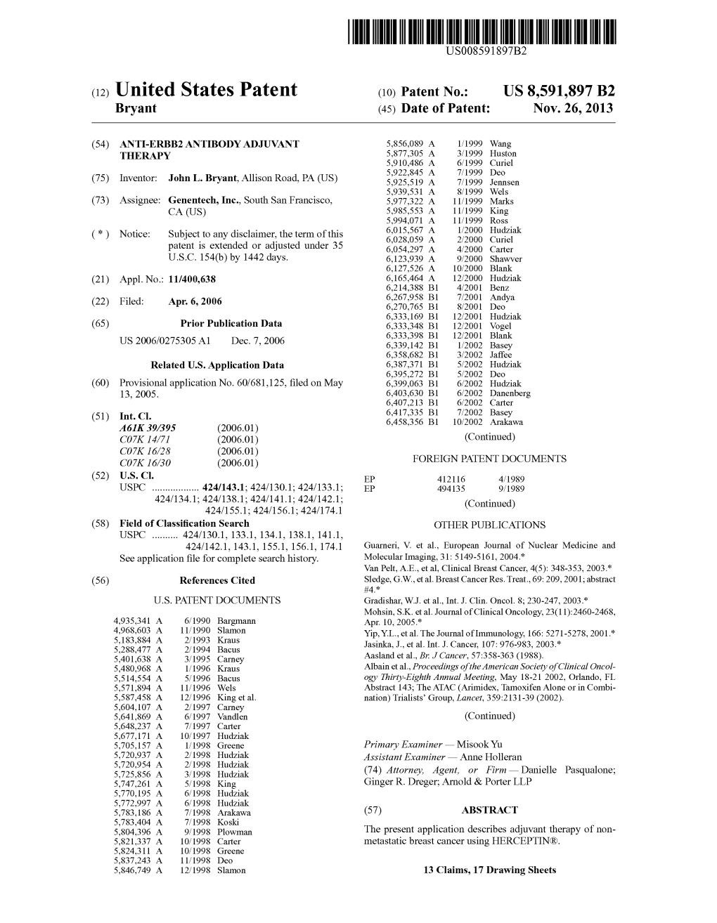 United States Patent (10) Patent No.: US 8,591,897 B2 Bryant (45) Date of Patent: Nov