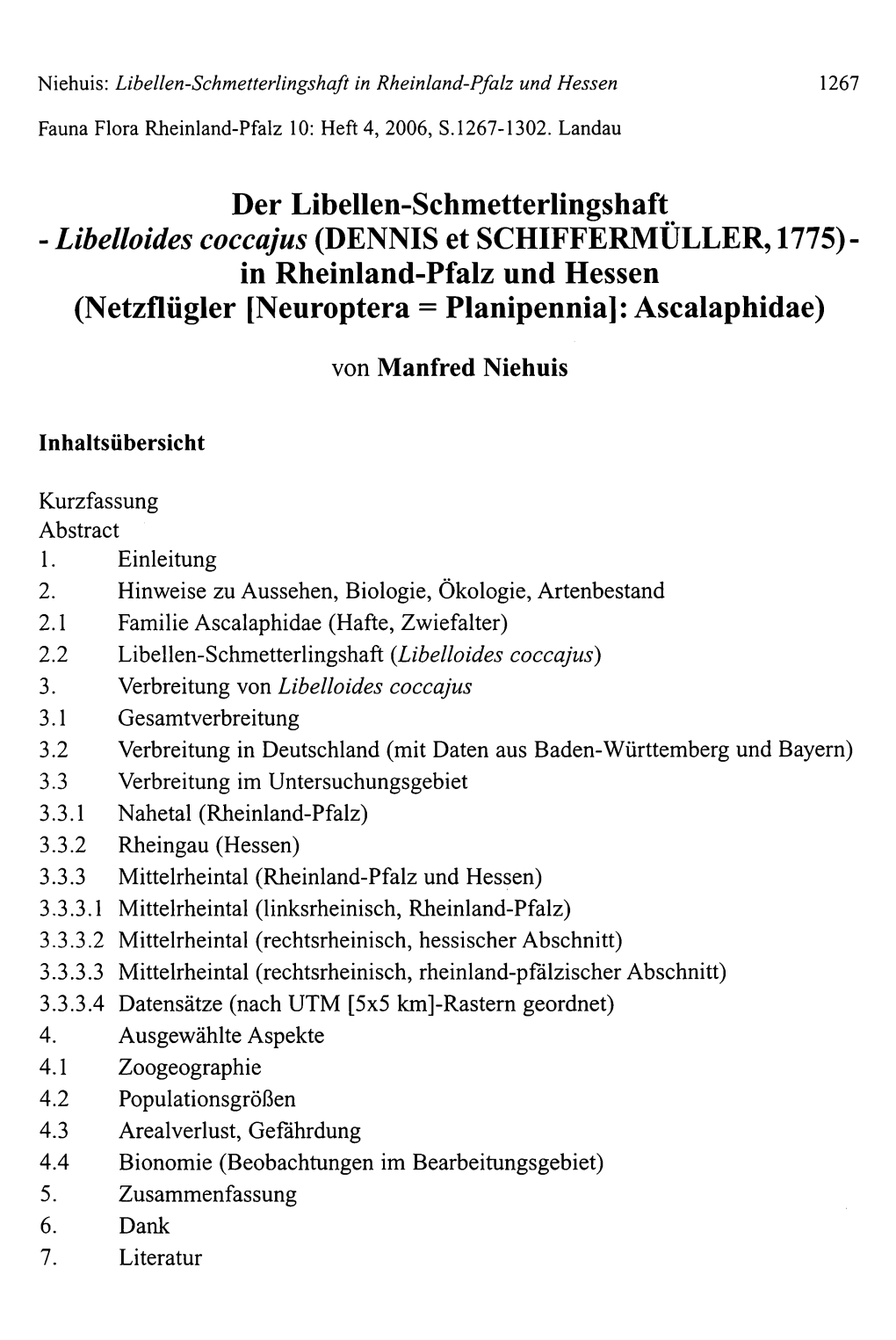 Der Libellen-Schmetterlingshaft