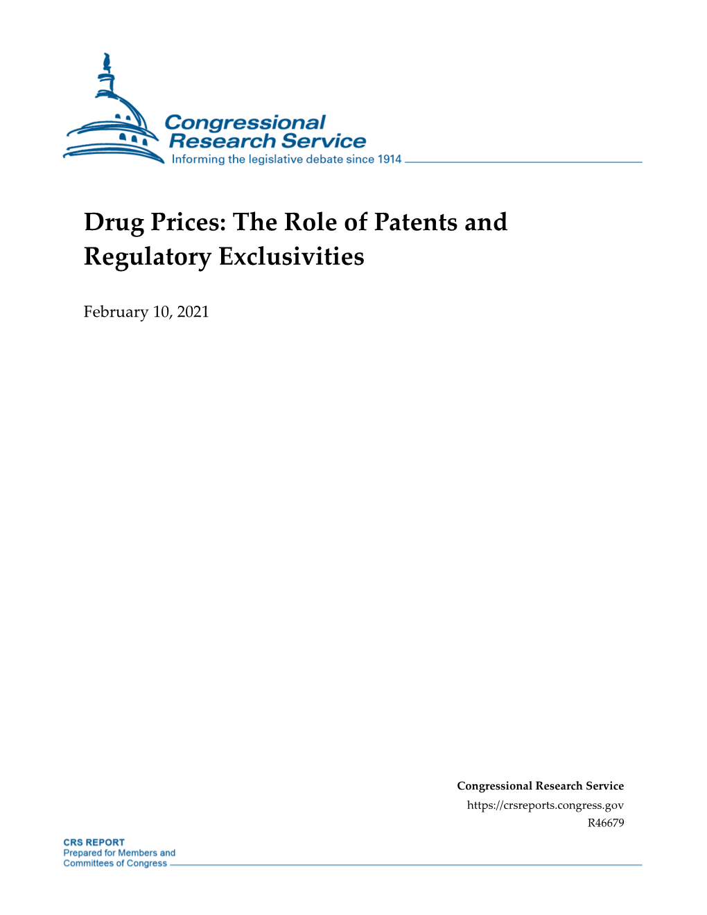 Drug Prices: the Role of Patents and Regulatory Exclusivities