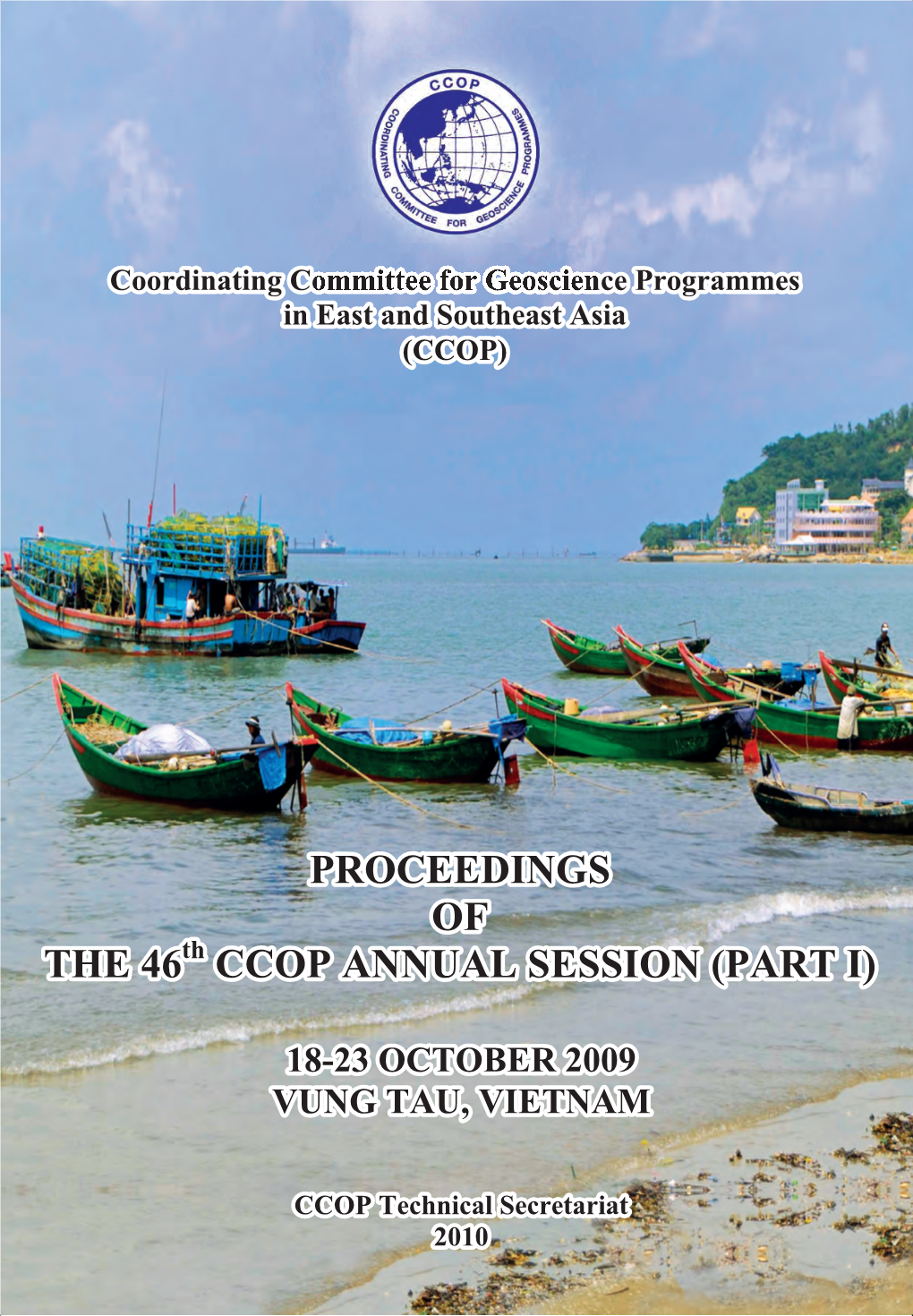 PROCEEDINGS of the 46Th CCOP ANNUAL SESSION (PART I)