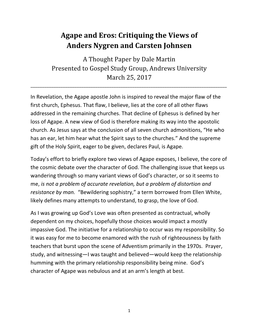 Agape and Eros: Critiquing the Views of Anders Nygren and Carsten Johnsen