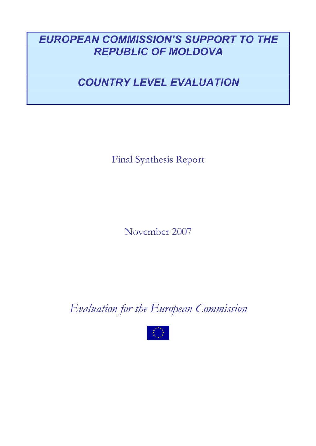 Evaluation for the European Commission