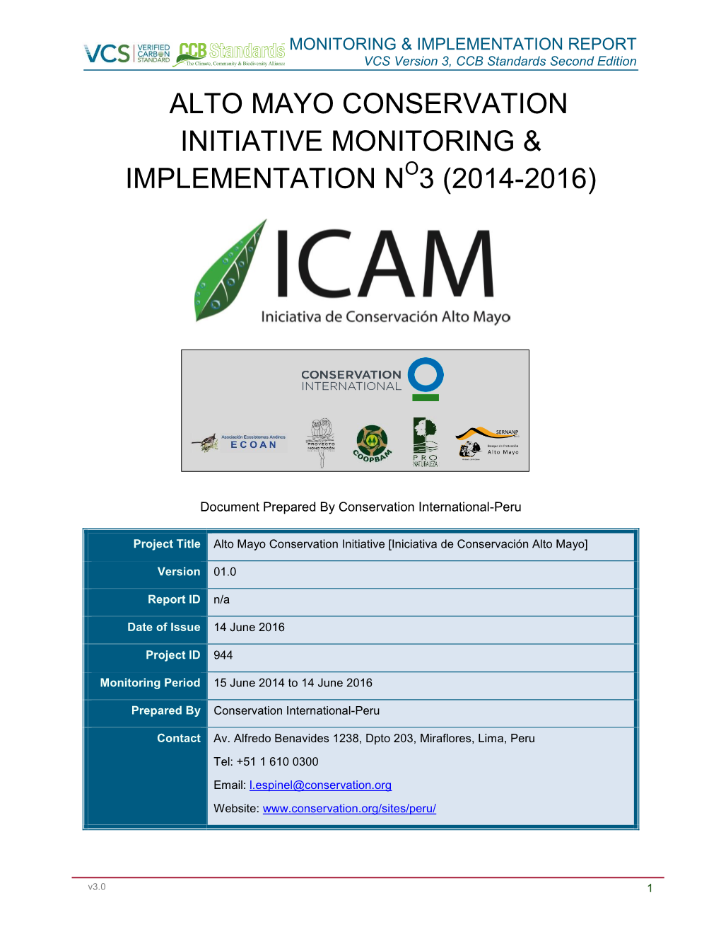 Alto Mayo Conservation Initiative Monitoring & Implementation N