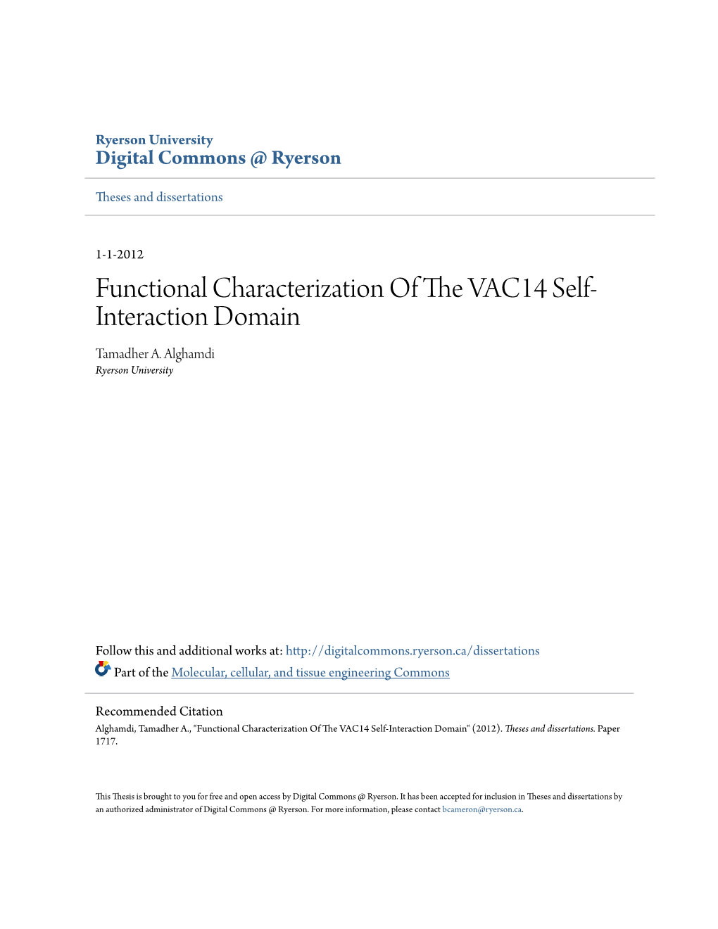 Functional Characterization of the VAC14 Self-Interaction Domain