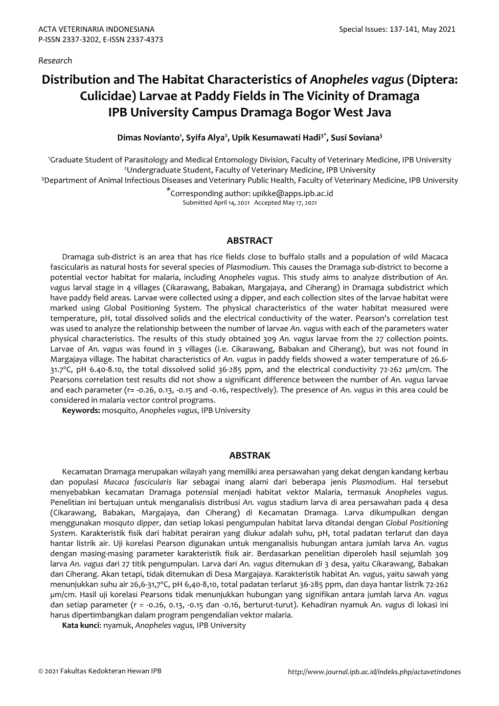 Distribution and the Habitat Characteristics of Anopheles Vagus