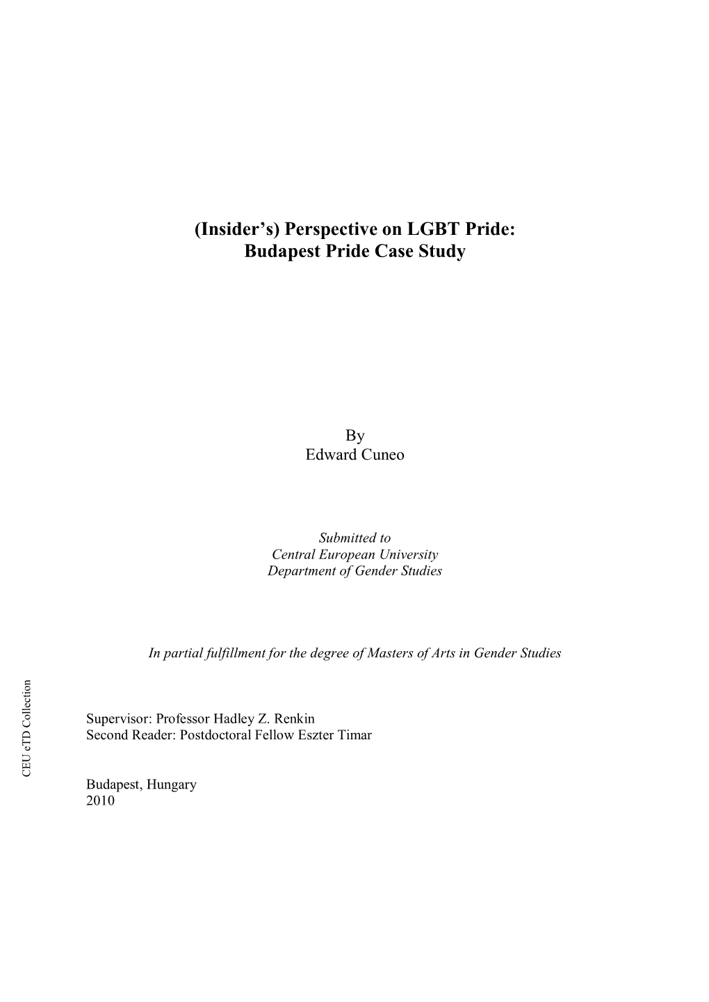 Budapest Pride 2009Separated Hurley’S Therefore, As “Gothic” of Correlated Bodily to (1997) Physical Borders the Concept