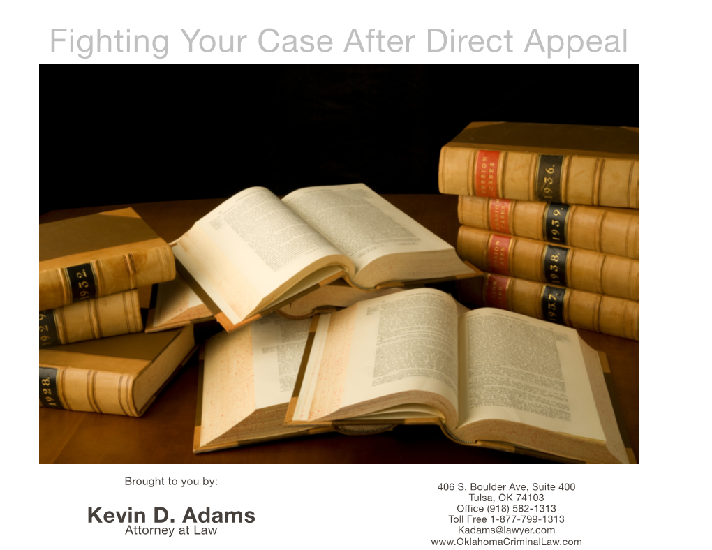 Fighting Your Case After Direct Appeal