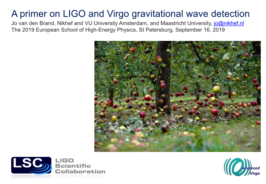 A Primer on LIGO and Virgo Gravitational Wave Detection