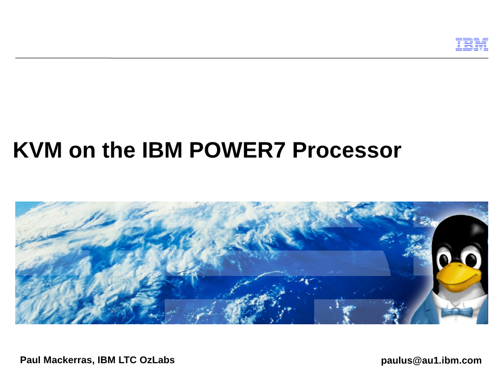 KVM on the IBM POWER7 Processor