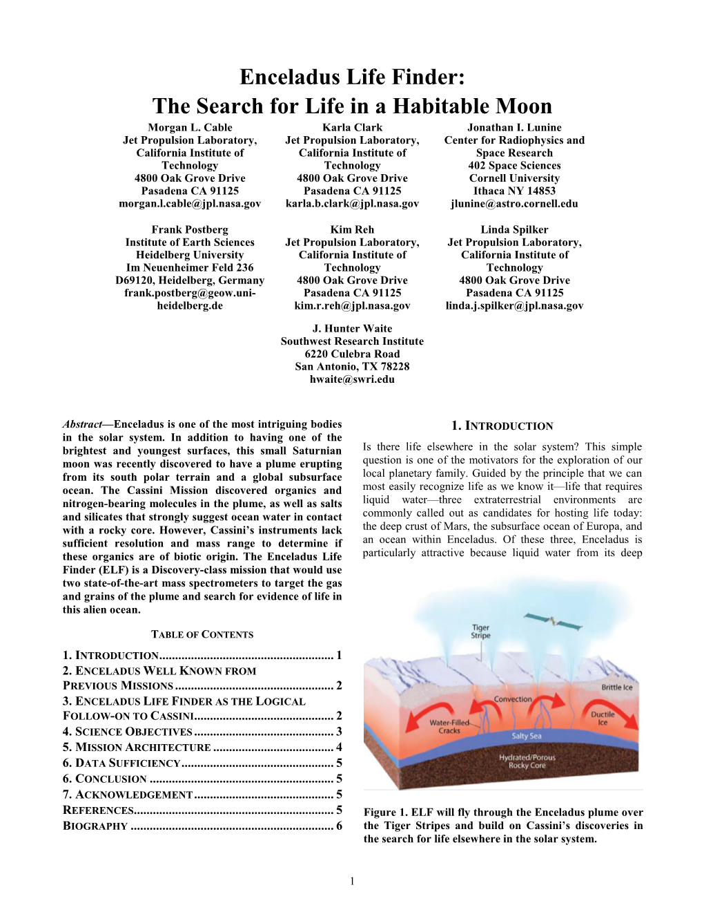 Enceladus Life Finder: the Search for Life in a Habitable Moon Morgan L