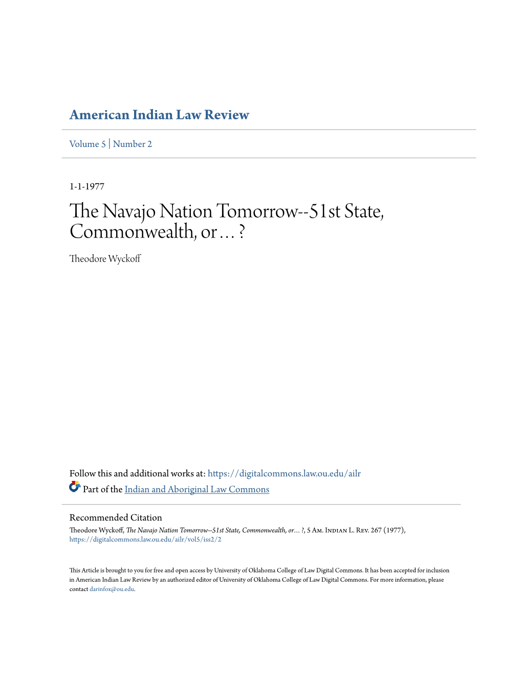 The Navajo Nation Tomorrow--51St State, Commonwealth, Orâ•¦?