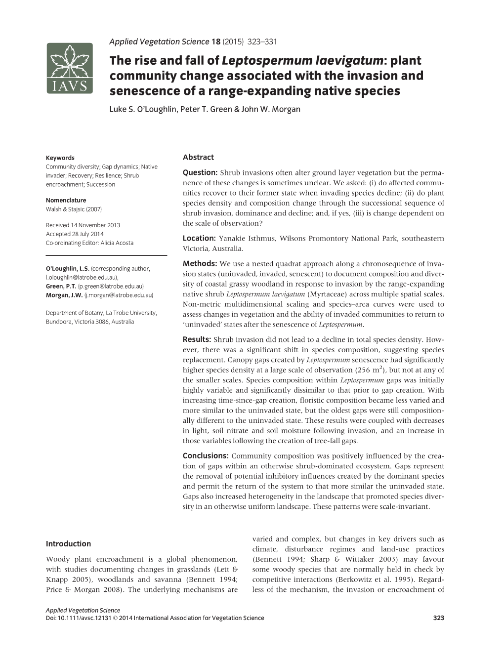 The Rise and Fall of Leptospermum Laevigatum:Plant Community Change Associated with the Invasion and Senescence of a Range-Expanding Native Species Luke S