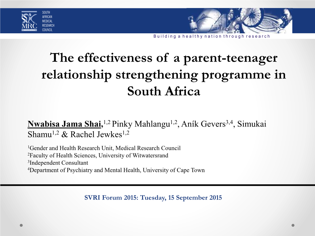 The Effectiveness of a Parent Teenager Relationship Strengthening