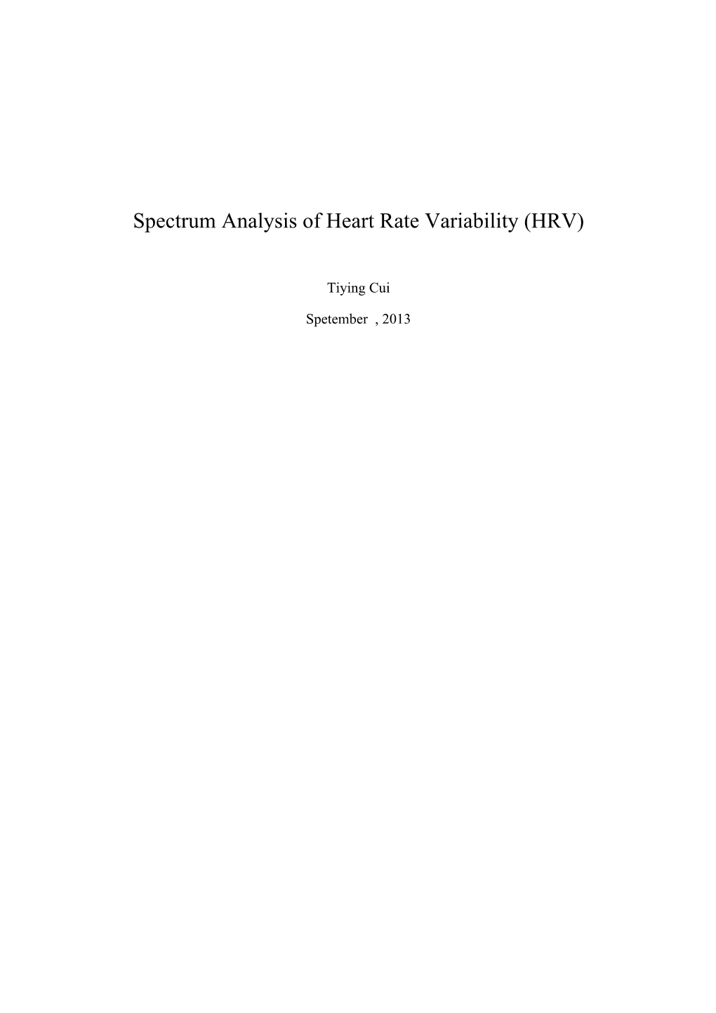 Spectrum Analysis of Heart Rate Variability (HRV)