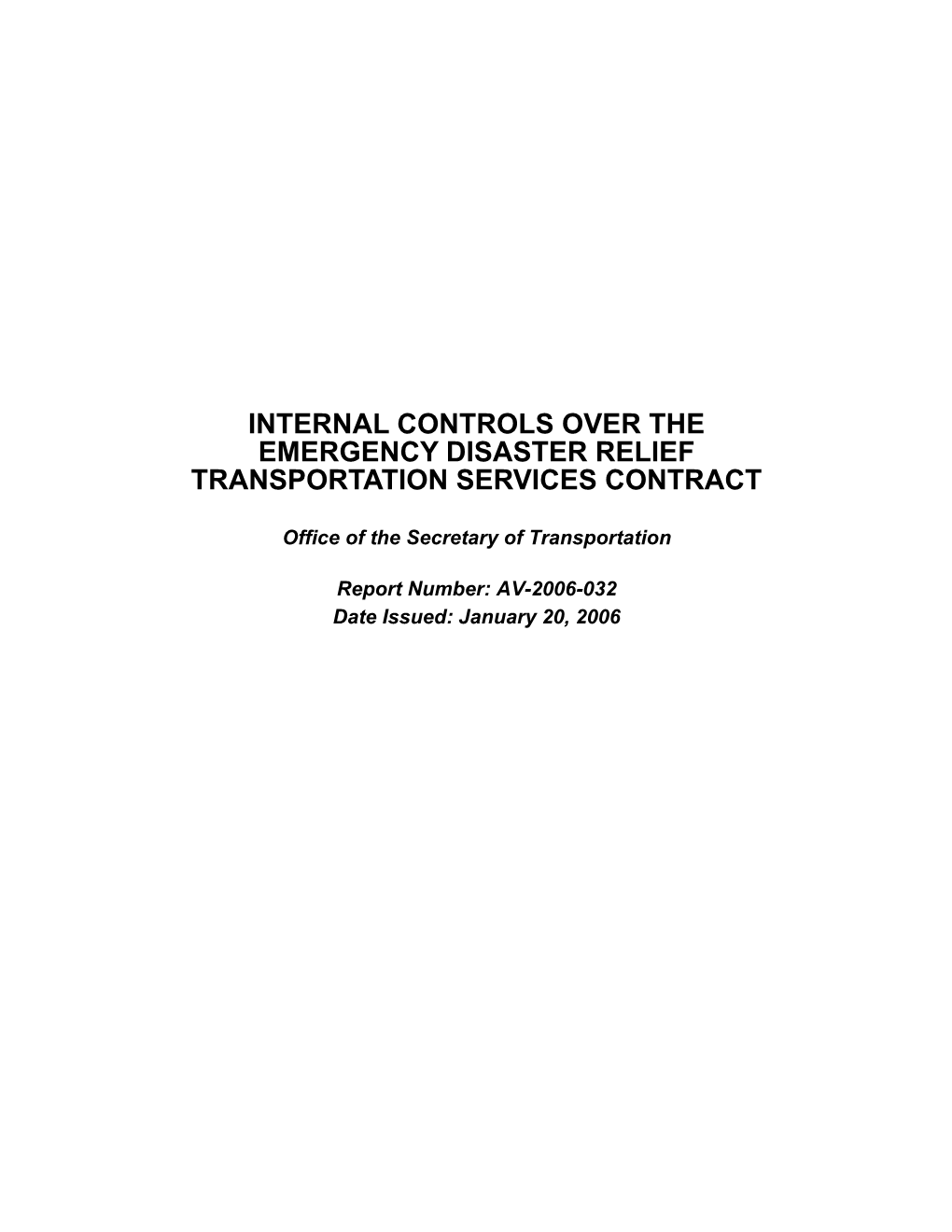 Internal Controls Over the Emergency Disaster Relief Transportation Services Contract