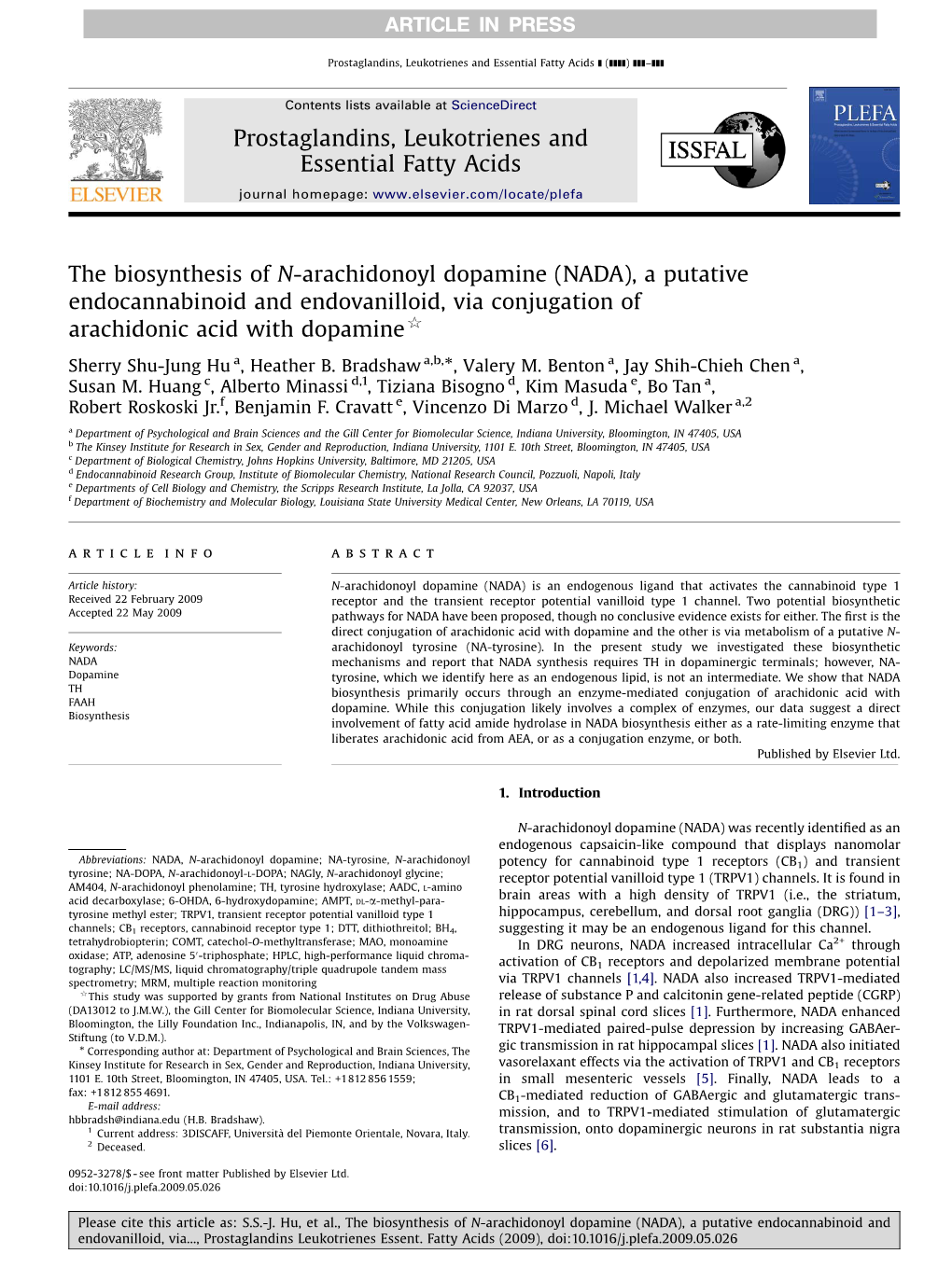 The Biosynthesis of N-Arachidonoyl Dopamine (NADA), a Putative Endocannabinoid and Endovanilloid, Via Conjugation of Arachidonic Acid with Dopamine$