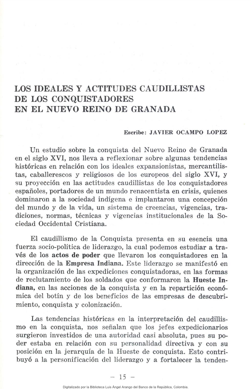 Los Ideales Y Actitudes Caudillistas De Los Conquistadores En El Nuevo Reino De Granada