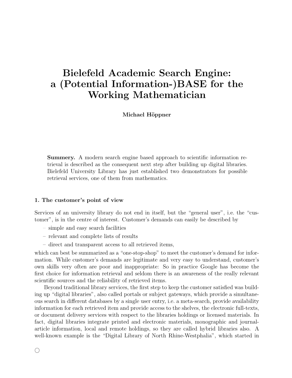Bielefeld Academic Search Engine: a (Potential Information-)BASE for the Working Mathematician