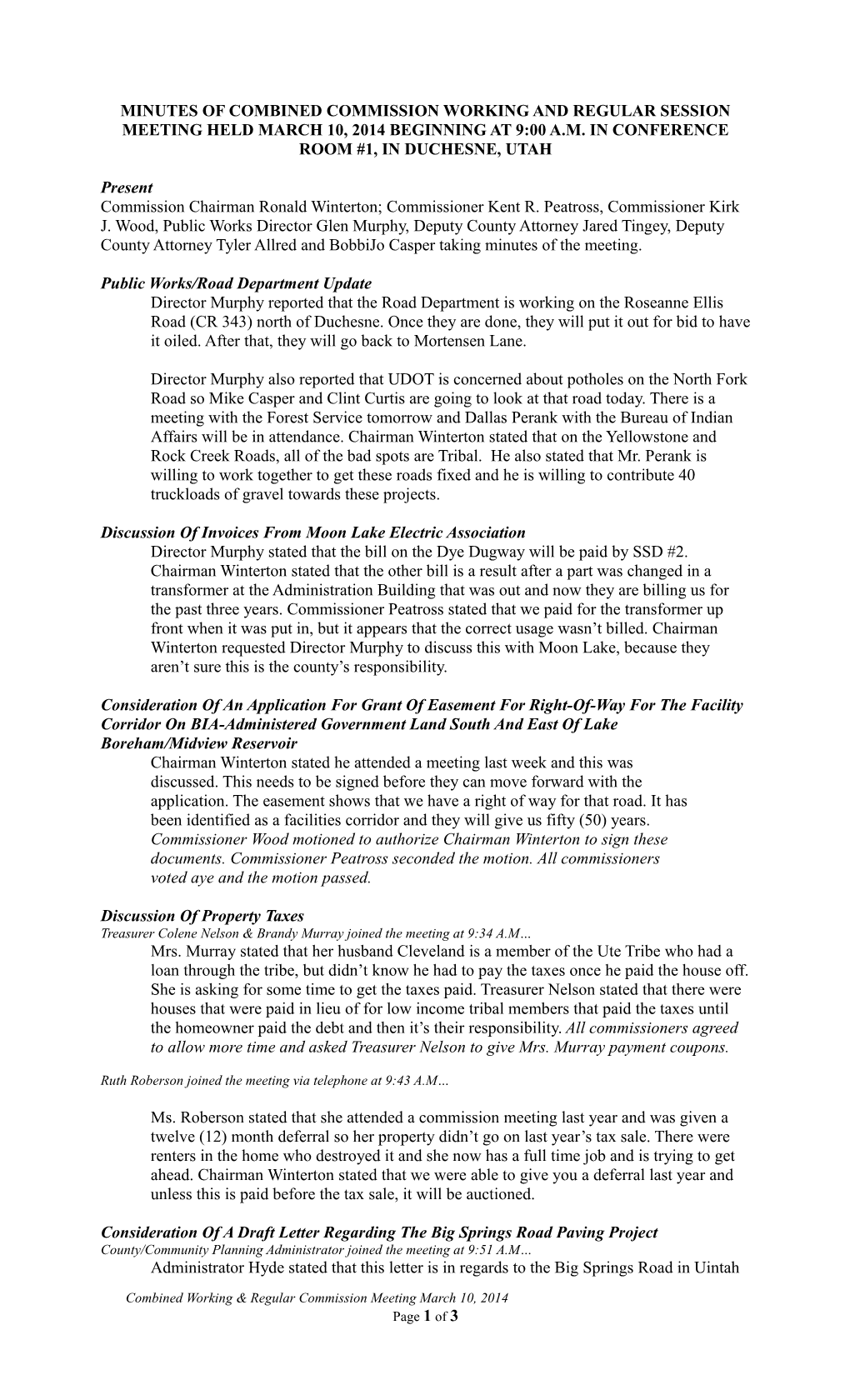 Minutes of Special Meeting Held January 27, 2004, at 2:00 Pm in Conference Room #1, In s2