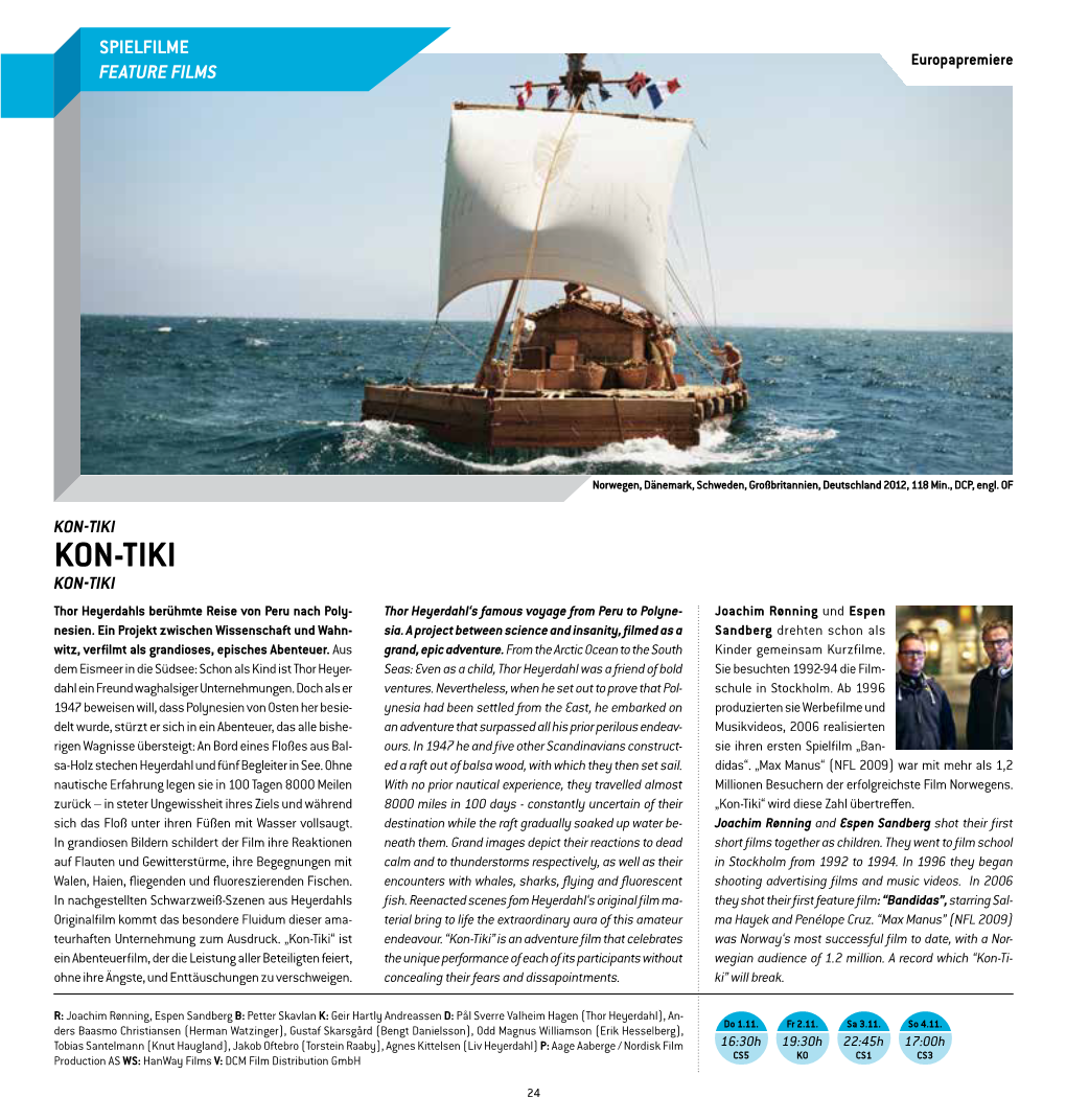 Kon-Tiki Kon-Tiki Kon-Tiki Thor Heyerdahls Berühmte Reise Von Peru Nach Poly- Thor Heyerdahl‘S Famous Voyage from Peru to Polyne- Joachim Rønning Und Espen Nesien