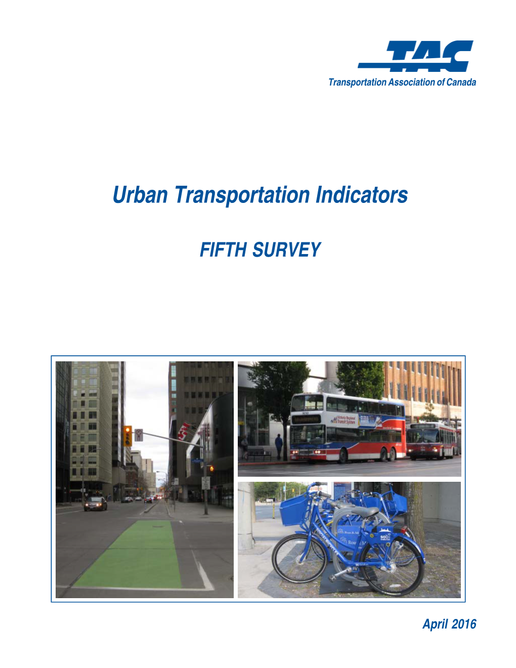 Urban Transportation Indicators