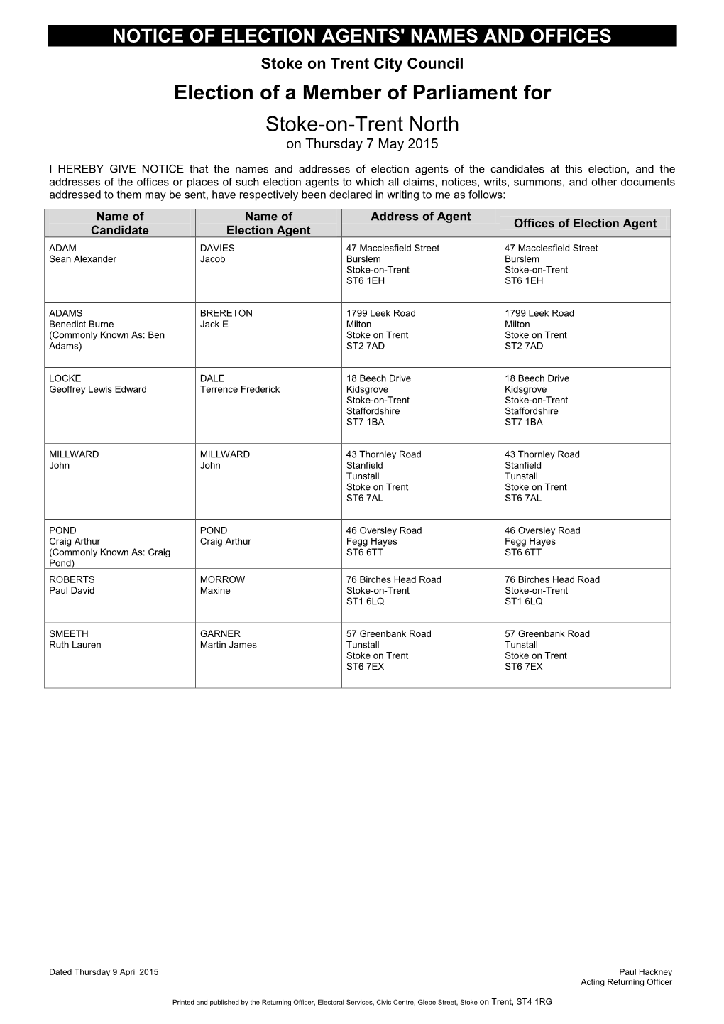 Election of a Member of Parliament for Stoke-On-Trent North