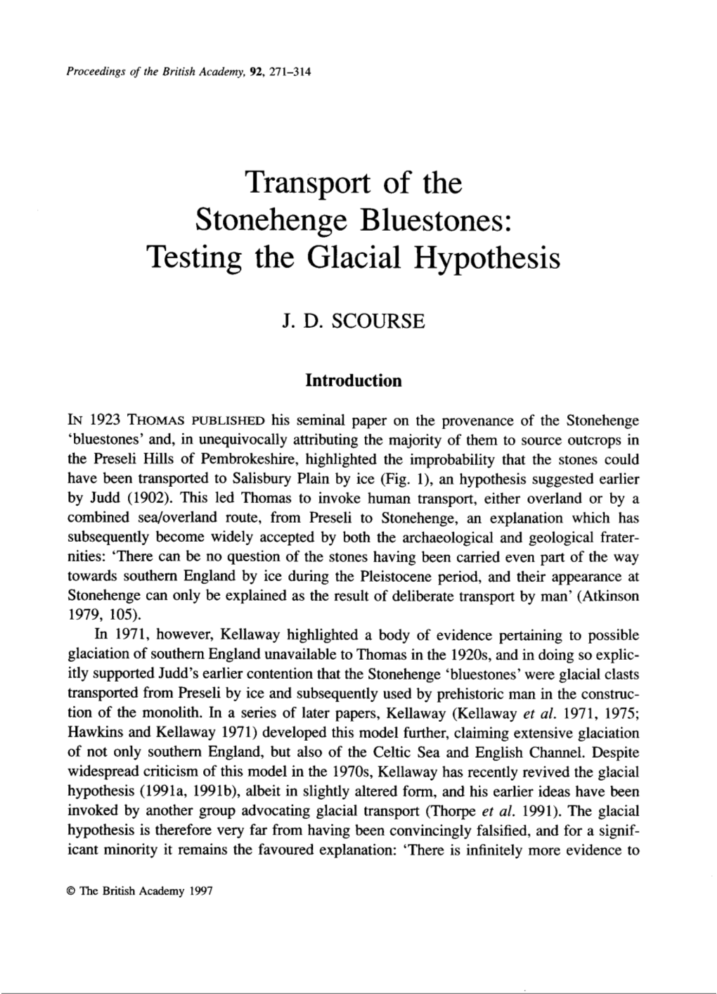 Transport of the Stonehenge Bluestones: Testing the Glacial Hypothesis