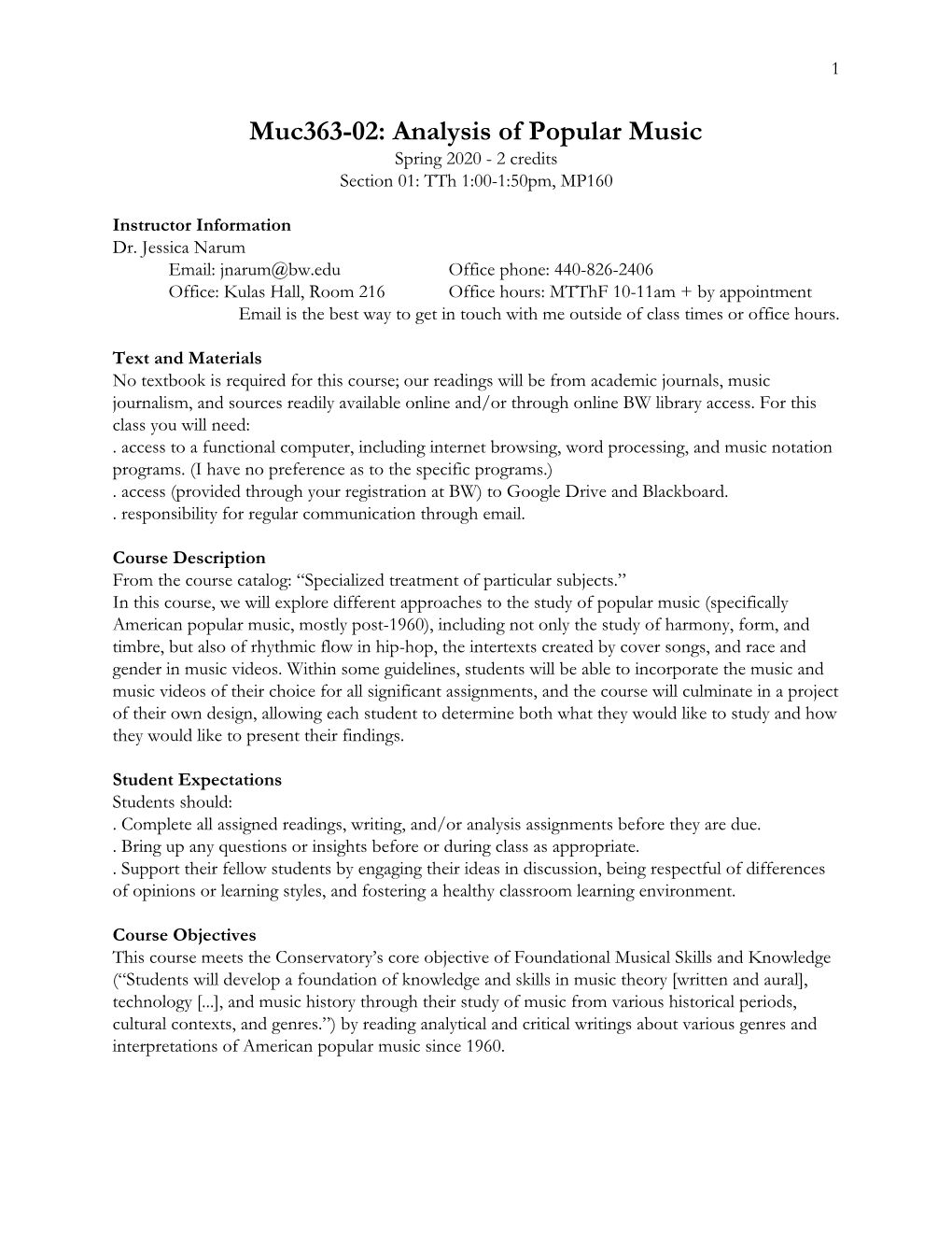 Analysis of Popular Music Spring 2020 - 2 Credits Section 01: Tth 1:00-1:50Pm, MP160