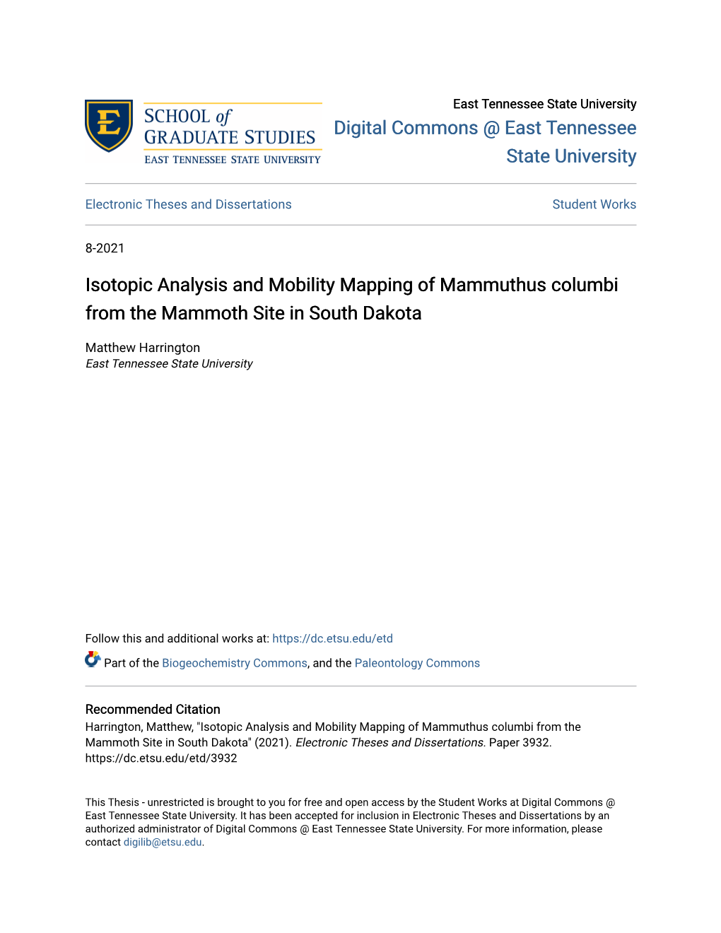 Isotopic Analysis and Mobility Mapping of Mammuthus Columbi from the Mammoth Site in South Dakota