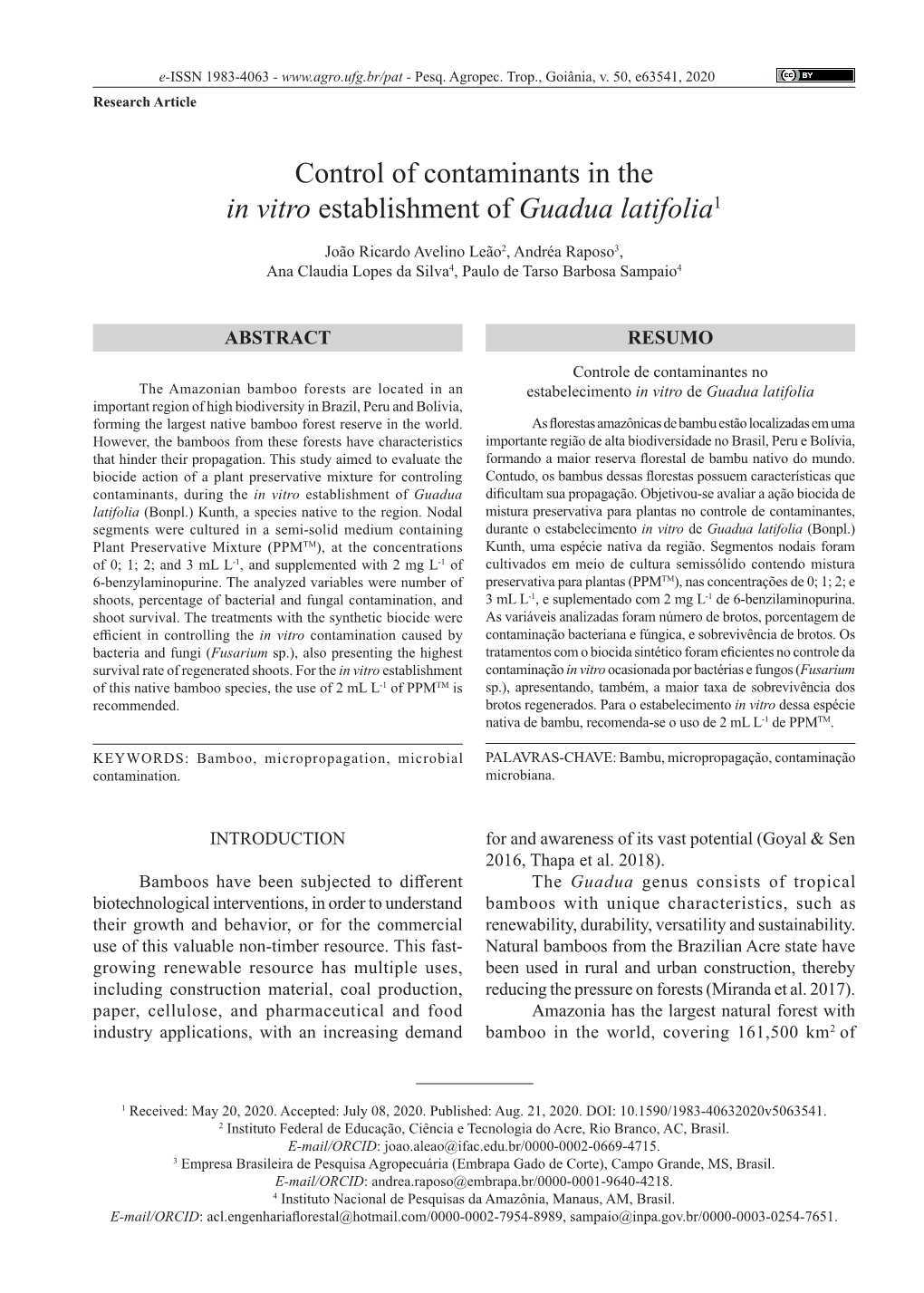 Control of Contaminants in the in Vitro Establishment of Guadua Latifolia1