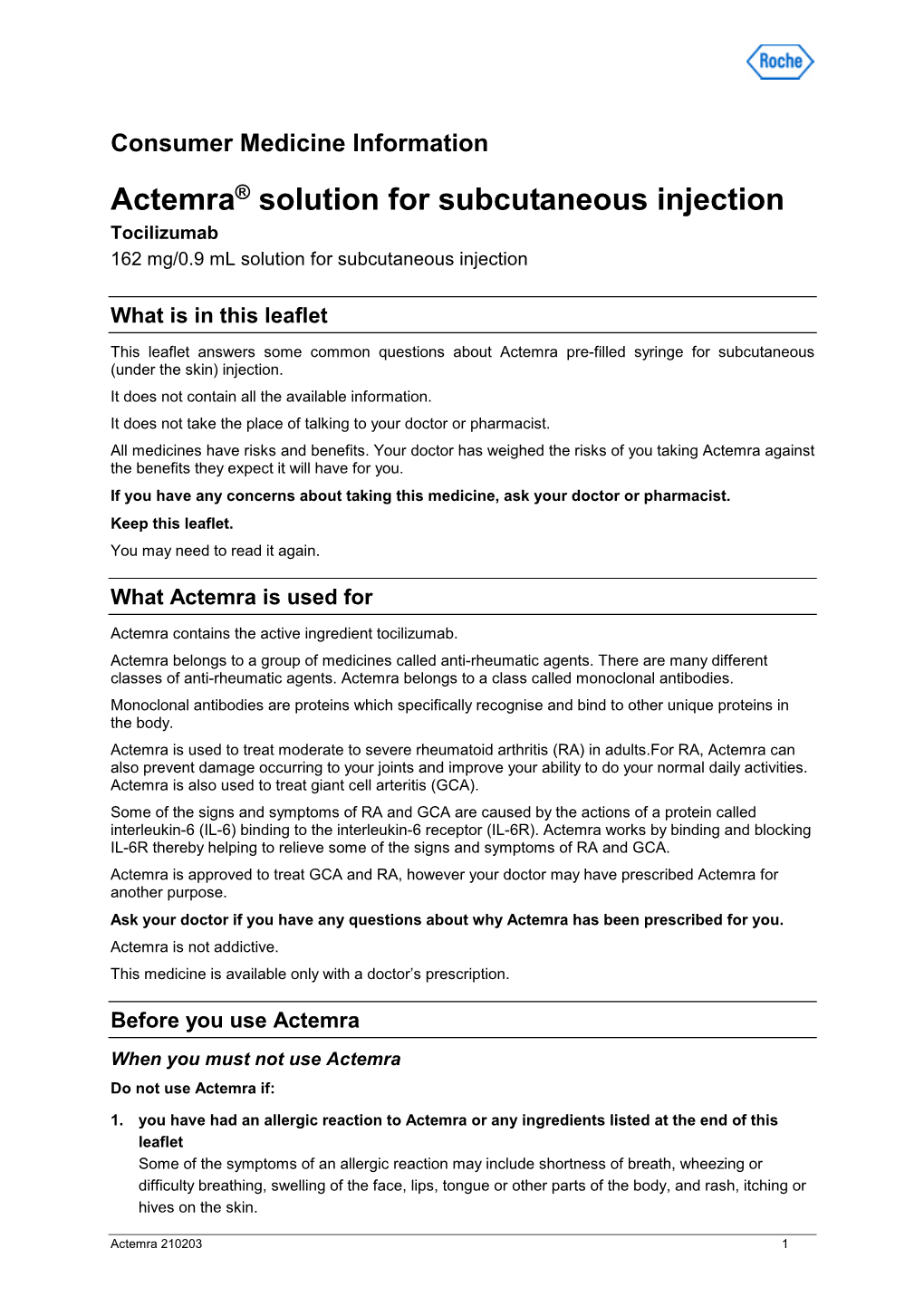 Actemra® Solution for Subcutaneous Injection Tocilizumab 162 Mg/0.9 Ml Solution for Subcutaneous Injection