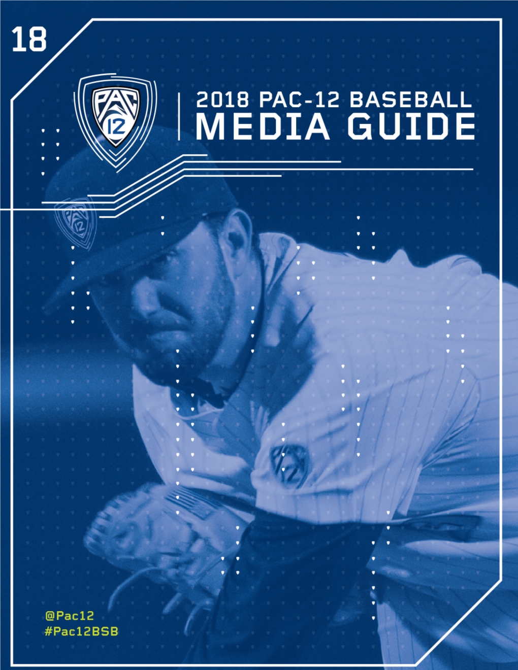 I 2018 PAC-12 BASEBALL // PAC-12 CONFERENCE 2018 PAC-12 BASEBALL // PAC-12 CONFERENCE NOTES