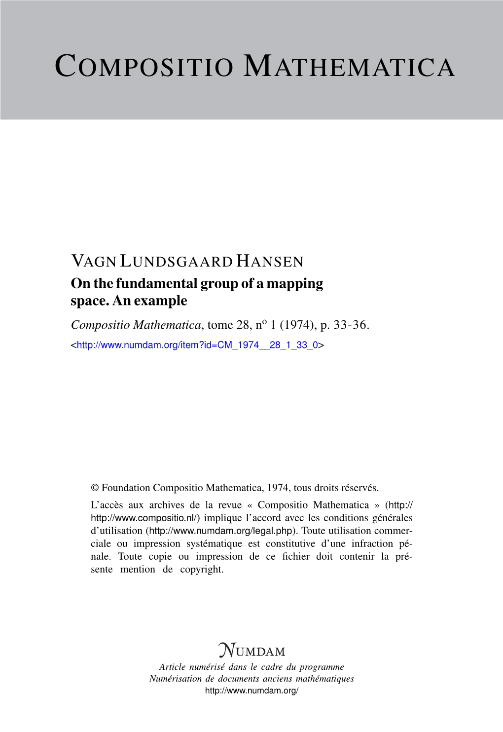 On the Fundamental Group of a Mapping Space. an Example Compositio Mathematica, Tome 28, No 1 (1974), P