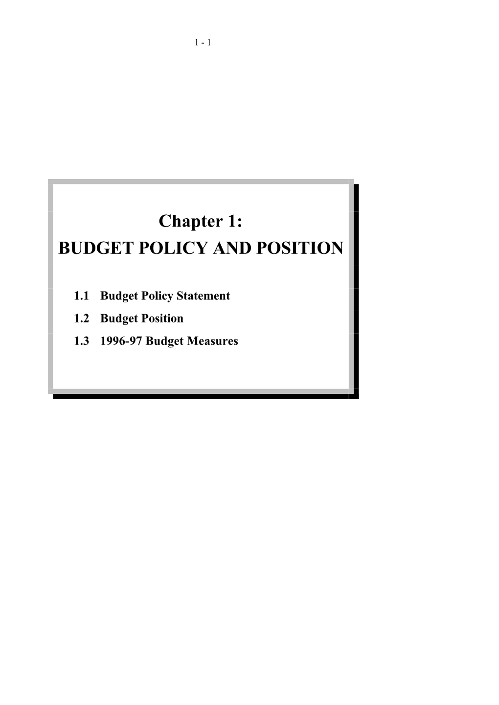 Budget Policy and Position