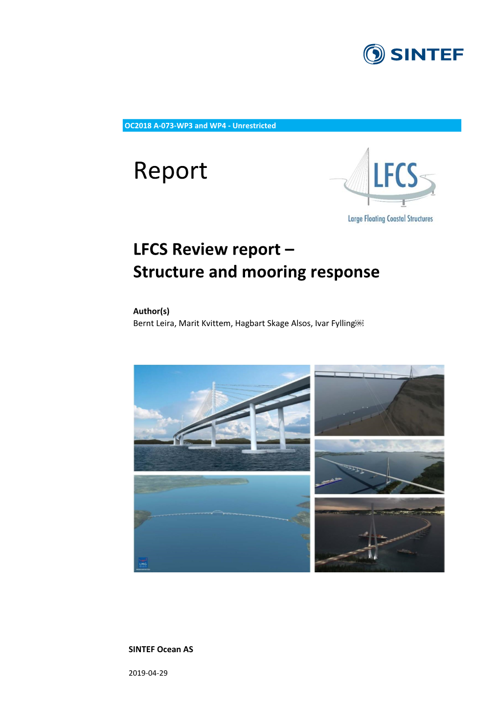 LFCS Review Report – Structure and Mooring Response